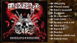 Tankcsapda - Rockmafia Debrecen (Teljes album)