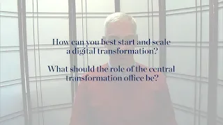 How should you start and scale a digital transformation?