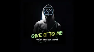 Timbaland - Give It To Me (Prod. ChrisDK Remix) ft. Nelly Furtado, Justin Timberlake