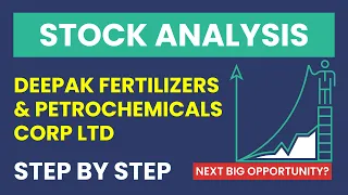 Stock Analysis - Deepak Fertilizers & Petrochemicals | Learn to Analyze Stocks like a Pro