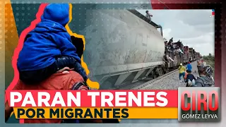 Ferromex tiene detenidos 60 trenes de carga para evitar accidentes de migrantes | Ciro Gómez Leyva