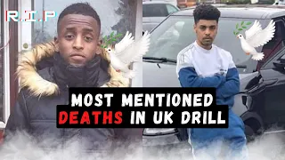 MOST MENTIONED DEATHS IN UK DRILL (PART 1)