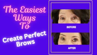 The Easiest Ways to Create Perfect Brows