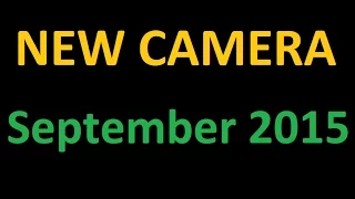 New cameras September 2015