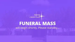 FUNERAL MASS: Charles "Chuck" McMaster (May 24, 2024)