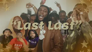 AMERICANS REACT TO Burna Boy - Last Last [Official Music Video]
