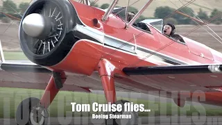 Tom Cruise flies...Boeing Stearman for 'Mission Impossible'.