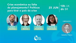 CIRO GOMES NO BRAZIL FÓRUM UK | 25/06/2022