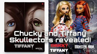 MONSTER HIGH NEWS! NEW Skullector Tiffany and Chucky dolls revealed! Messiest release yet?