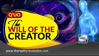 Q'uo - The Will Of The Creator