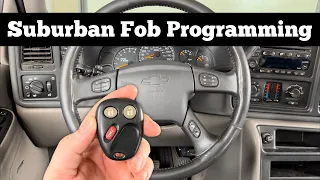 How To Program 2000 - 2006 Chevy Suburban Remote Key Fob - DIY Chevrolet Programming Pair Procedure