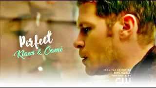 Klaus & Cami ➰ Perfect [+4x13]