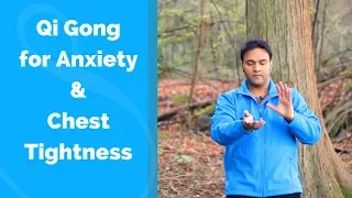 Qi Gong for Anxiety and Chest Tightness w Jeffrey Chand