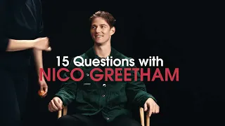 15 Questions with Nico Greetham