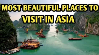 Best Countries To Visit In Asia | Asia Travel Guide