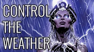 How To Control The Weather - EPIC HOW TO