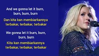 Burn-Ellie Goulding (lirik dan terjemahan)