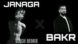 JANAGA x BAKR Remix by Vinch