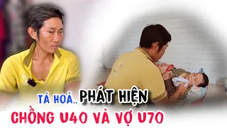 Chấn Động Phát Hiện Chồng U40 Sống Chung Thuỷ Cùng Vợ U70