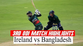 Bangladesh vs Ireland 2023 3rd ODI Match Full Highlights | BAN vs IRE