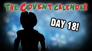 [OLD] Cadvent Calendar: Day 18