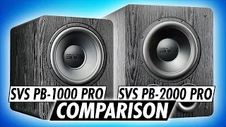 SVS PB-1000 PRO and SVS PB-2000 PRO Subwoofer Comparison