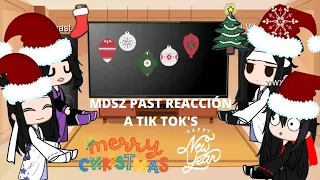 MDSZ PAST REACCIÓN A TIK TOK'S