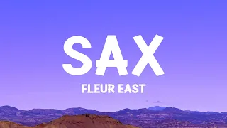 Fleur East - Sax (Lyrics)