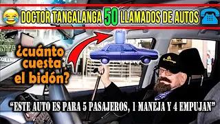 Dr Tangalanga - Especial ((AUTOS)) 3hs - 50 Mejores Llamados