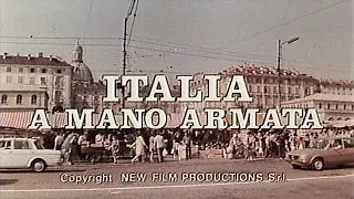 Italia a mano armata (1976) - Open Credits