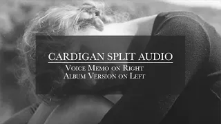 Taylor Swift - Cardigan (Split Audio with Original Voice Memo and Album Version)