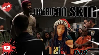 American Skin | Official Trailer (HD) | React✊🏾