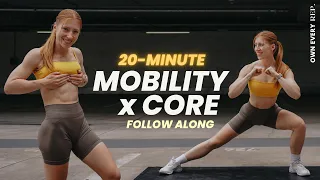 20 Min. Mobility x Core Routine | FUN Full Body Workout | No Repeats, Follow Along