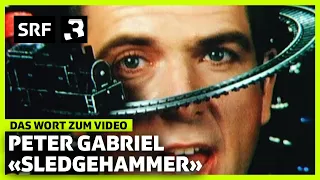 Peter Gabriel «Sledgehammer» – Das Wort zum Video | Literal Video | Radio SRF 3