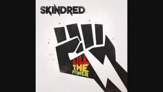 Skindred - Proceed with Caution