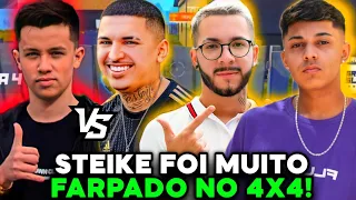 4X4 ELTIN, LZINN, MANOMAX E PHXIS vs STEIKE, DINI FF, LIPIN e VRAU! PEGOU FOGO! STEIKE FOI FARPADO!