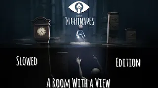 Little Nightmares: A Room With A View • Slowed (official audio) Soundtrack