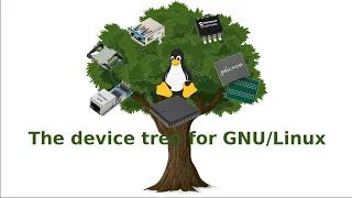 Brief introduction to the Device Tree on GNU/Linux