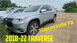 How to fix 2018-22 Chevy traverse transmission shutter!