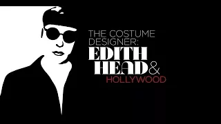 Curator Introduction to The Costume Designer: Edith Head and Hollywood