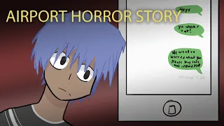 True Airport Horror Story Animated