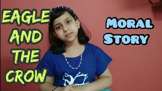 eagle and crow story | moral story for kids | interesting story for kids | Eagle and the crow