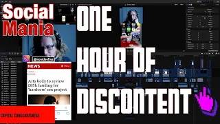 Social Mania- One hour of Discontent