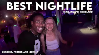 Phi Phi Island Nightlife - Beaches, Parties & More (Thailand Nightlife)🇹🇭