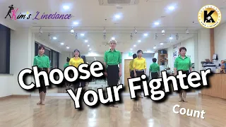 Choose Your Fighter Linedance (Count) 킴스라인댄스 안무반 [Choreo: Heejin Kim & Misun Yu & Eunjeong Jeong]