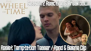 Wheel of Time Season 2 - Rand & Selene Clip and Teaser Reaction