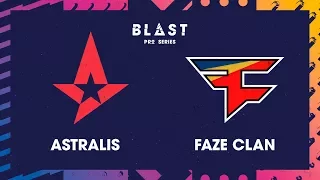 ASTRALIS VS FAZE CLAN  - RONDA 5 - BLAST PRO SERIES - #BLASTPROSERIESLVP