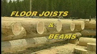 Building log cabin: Floor Joists and Beams