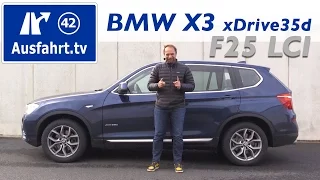 2016 BMW X3 xDrive35d (F25 LCI) - Fahrbericht der Probefahrt, Test, Review
