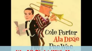 PEE WEE HUNT - COLE PORTER Ala DIXIE- FULL ALBUM